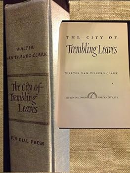 Unknown Binding THE CITY OF TREMBLING LEAVES Book