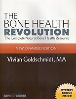 The Bone Health Revolution New Expanded Edition B005DHOPBU Book Cover