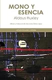  Mono y esencia (Letras Populares)