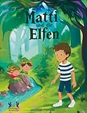 Matti und die Elfen - Michael Parusel 