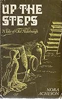 Up the Steps: A Tale of Old Aldeburgh 0904570010 Book Cover