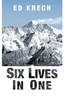 Six Lives in One 1503143112 Book Cover