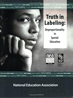 Truth In Labeling: Disproportionality In Special Education 0810620405 Book Cover