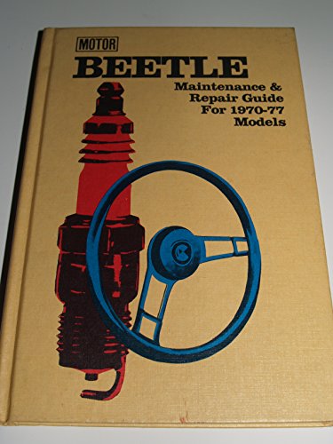 Beetle : Maintenance & Repair Guide for 1970-77... 0878515003 Book Cover