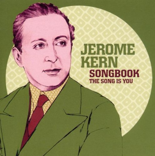 Songbook: The Song Is You [Audio CD] Jerome, Bso-Kern