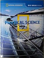 National Geographic Science: Physical Science (Big Ideas Book), Grade 4 Student Textbook 1305120493 Book Cover