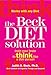 Produktbild The Beck Diet Solution: Train your brain to think like a thin person (English Edition)