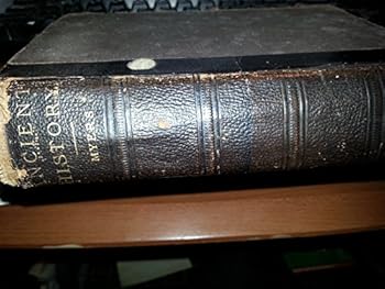 Hardcover Ancient History for Colleges and High Schools - Part 1 the Eastern Nations and Greece Book