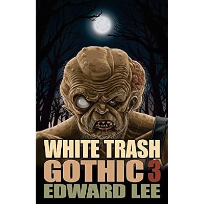 White Trash Gothic 3