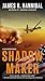 Shadow Maker (Nick Baron Series)