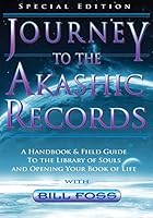 Journey to the Akashic Records: Updated Special Edition 069246641X Book Cover