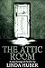 The Attic Room: A psychological thriller