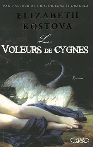 Les voleurs de cygnes [French] 274991230X Book Cover
