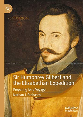 Buy Sir Humphrey Gilbert and the Elizabethan Expedition — BookShops.in