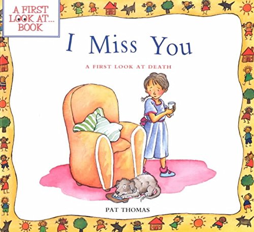 [(I Miss You: a First Look at Death )] [Author:... B010DSG1KG Book Cover