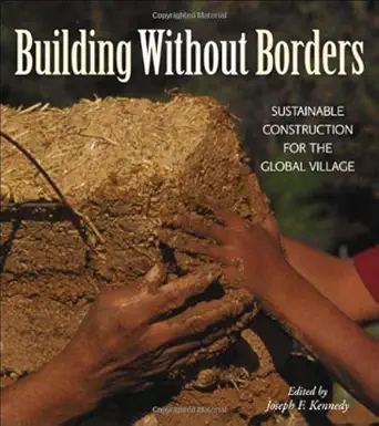 Building Without Borders: Sustainable Construction for the Global Village book cover
