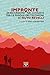 Impronte. 28 Escursioni Nei Luoghi E Tra Le Parole Dei Testimoni Di Nuto Revelli - 3