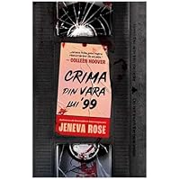 Crima din vara lui '99 - Jeneva Rose