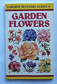 Paperback Garden Flowers (Usborne Spotter's Guides) Book
