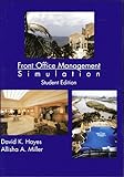 Professional Front Office Management (FOMs) Simulation