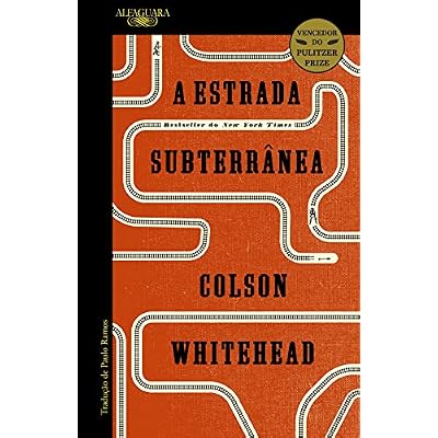 A Estrada Subterr&acirc;nea