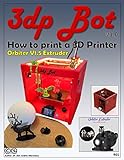 orbit downloader windows 10  How to Print a 3D Printer: 3dp Bot with Orbiter Extruder (English Edition)