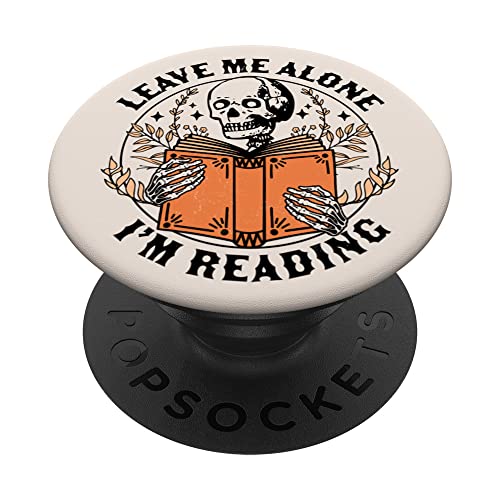 Popsockets Popgrip: Leave Me Alone I'm Reading - Skeleton Reading Book Bookish Swappable Popgrip, Black