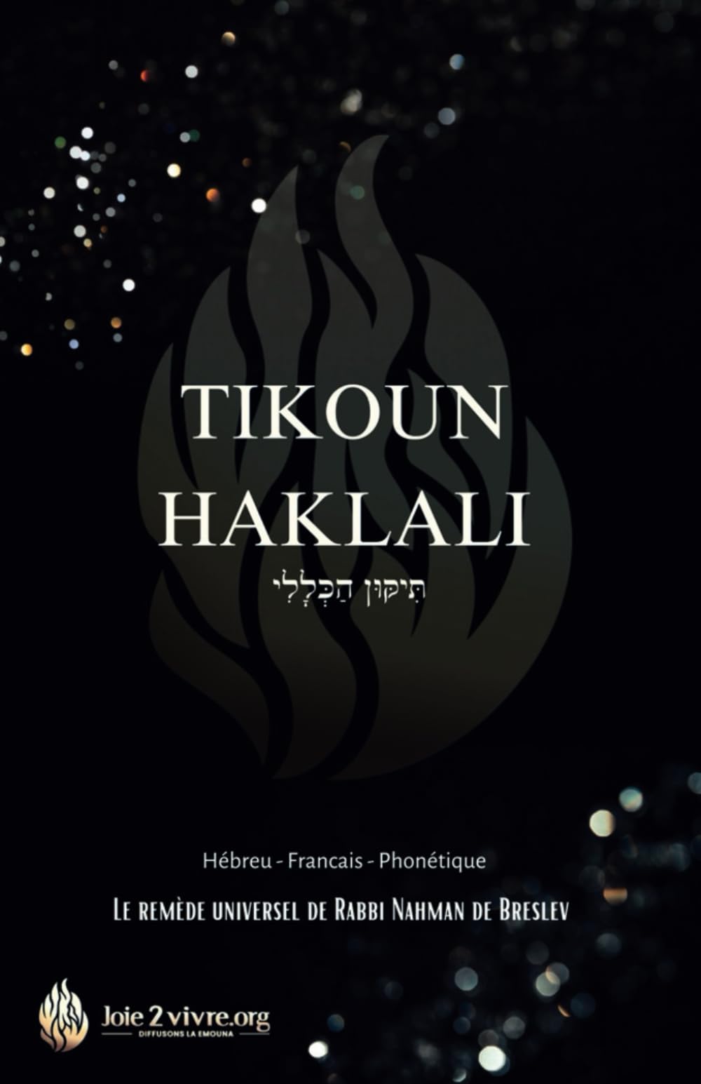 Tikoun Haklali - Français/Hébreu/Phonétique