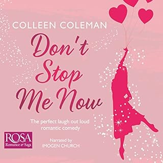 Don't Stop Me Now Audiolibro Por Colleen Coleman arte de portada