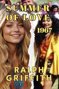 Paperback SUMMER OF LOVE: 1967 (Clyde Thomas Novels) Book