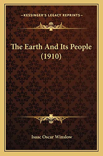 The Earth And Its People (1910)