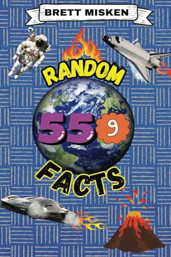559 Ramdom Facts: Fun Facts Book Entertainment Random Facts (559 Random Facts)