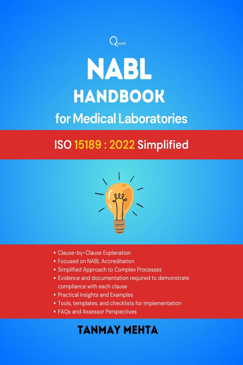 NABL Handbook for Medical Laboratories: ISO 15189:2022 Simplified