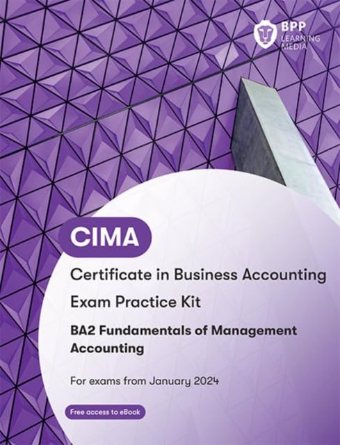 CIMA BA2 Fundamentals of Management Accounting: Exam Practice Kit