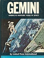 Gemini America's Historic Walk in Space B001R6DVF2 Book Cover