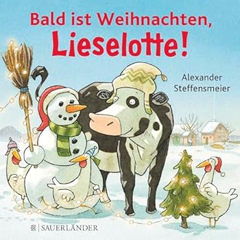 Christmas Weihnachten Noel Navidad Natale Natal: Bald ist Weihnachten, Lieselott (German Edition) - Book  of the Lieselotte Pappbilderbücher