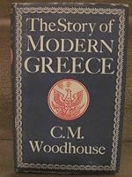 The Story of Modern Greece 0571085849 Book Cover