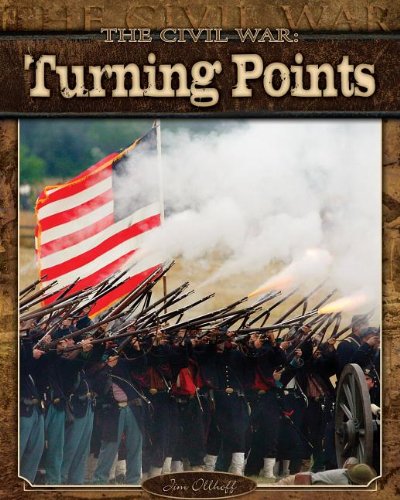 Turning Points (The Civil War)      Library Binding – December 15, 2012