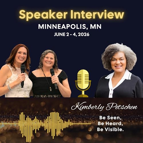 Trust, Healing & Visibility in Midlife | Kimberly Petschen | Minneapolis Speaker Spotlight