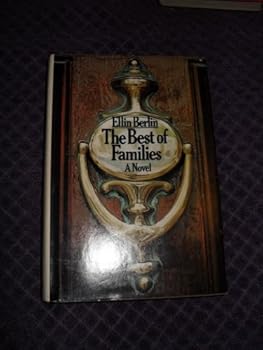 Hardcover THE Best of Families (Book Club Edition) Book