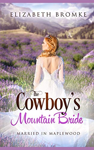 The Cowboy's Mountain Bride