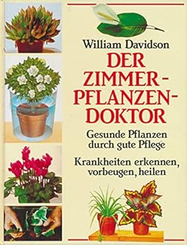 Hardcover Der Zimmerpflanzendoktor by Davidson, William [German] Book