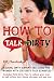 How to Talk Dirty: Talking Dirty Expert Sex Guide for Women with 200 Dirty Talk Examples