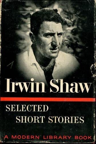 Selected Short Stories of Irwin Shaw B004VWXTM4 Book Cover