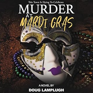 Murder at Mardi Gras Audiolibro Por Doug Lamplugh arte de portada