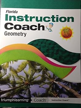Unknown Binding Florida Instruction Coach Geometry Newly Built for the MAFS Book
