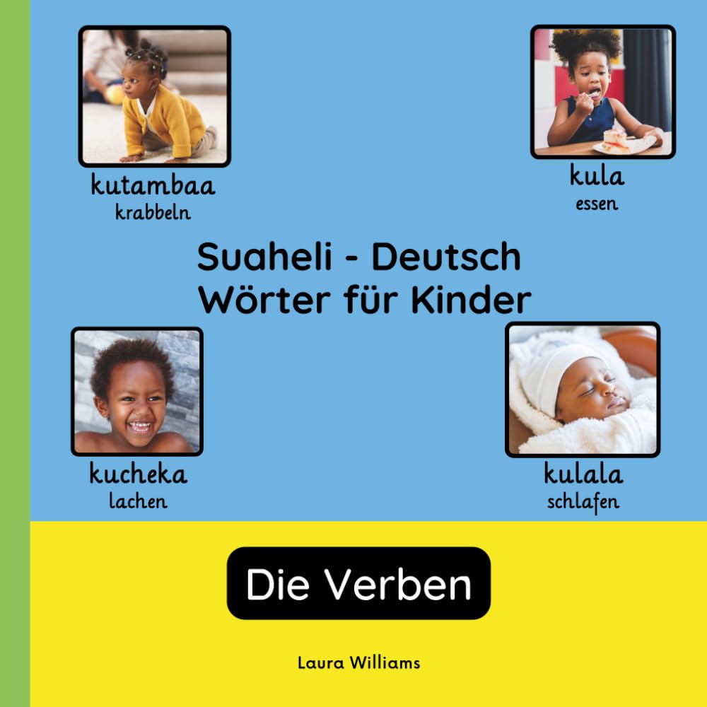 Schwedisch - Deutsch Wörter für Kinder - Die Verben: Schwedisch Lernen für Kinder und Anfänger - Zweisprachiges Bilderbuch auf Schwedisch mit ... Kinderbücher (Deutsch-Schwedisch))