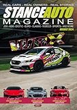 Stance Auto Magazine August 2024: The Car Magazine From The Car Community (Stance Auto Monthly Magazines 2024)