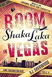  Boom Shaka Laka in Vegas (Jons übernatürliche Fälle - Band 4)