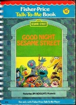 Spiral-bound Good Night Sesame Street (Fisher-Price Talk-To-Me Book (No. 10)) Book